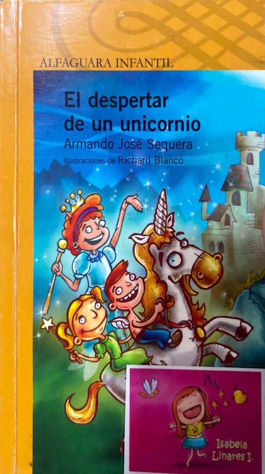 El despertar de un unicornio | Armando José Sequera