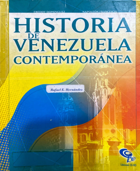 Historia contemporánea de Venezuela Editorial Co-bo