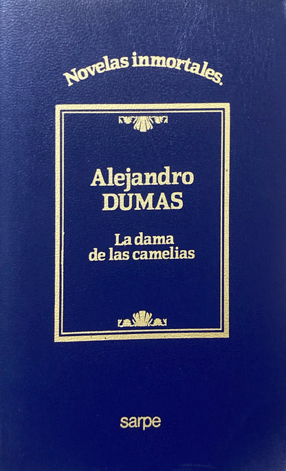 La dama de las camelias | Alejandro Dumas