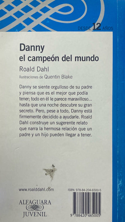 Danny el campeón del mundo | Roald Dahl