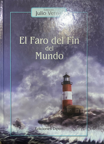 El faro del fin del mundo | Julio Verne