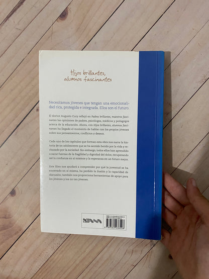 Hijos brillantes, alumnos fascinantes | Augusto Cury