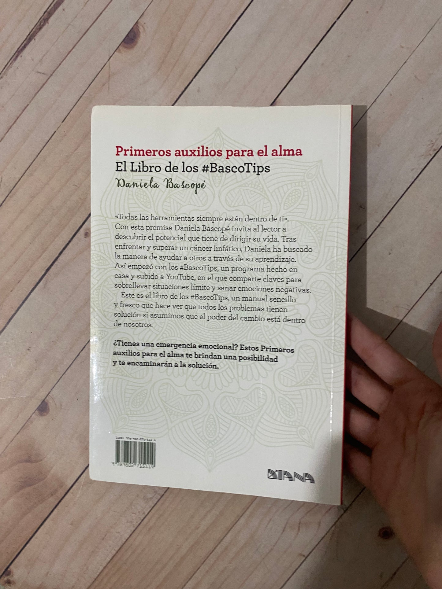 Primeros auxilios para el alma | Daniela Bascopé