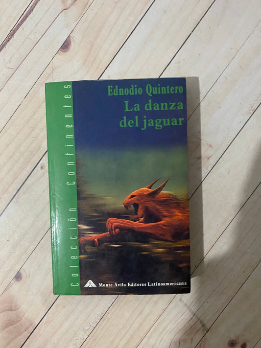 La danza del jaguar | Ednodio Quintero