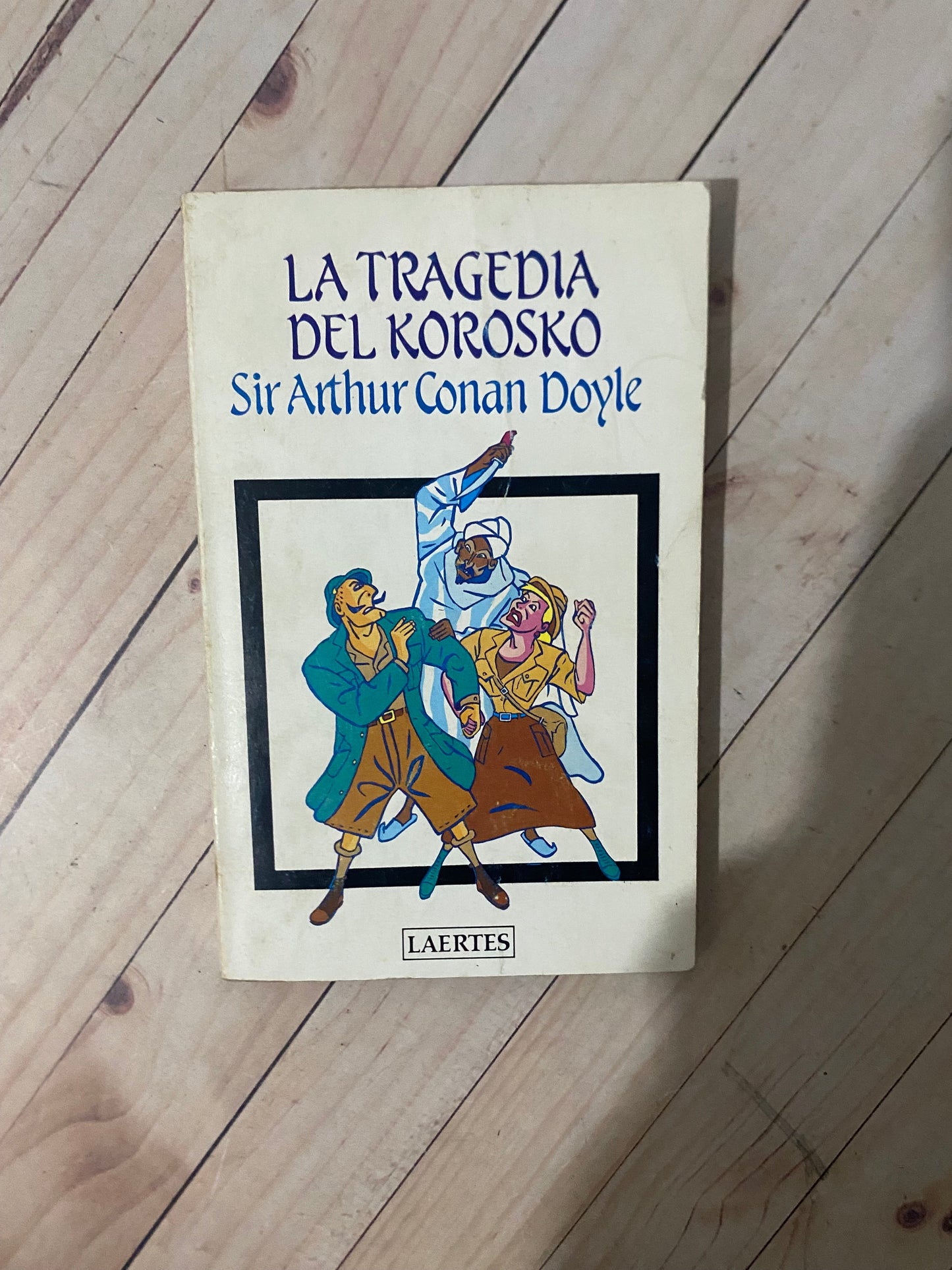 La tragedia del korosko | Sir. Arthur Conan Doyle