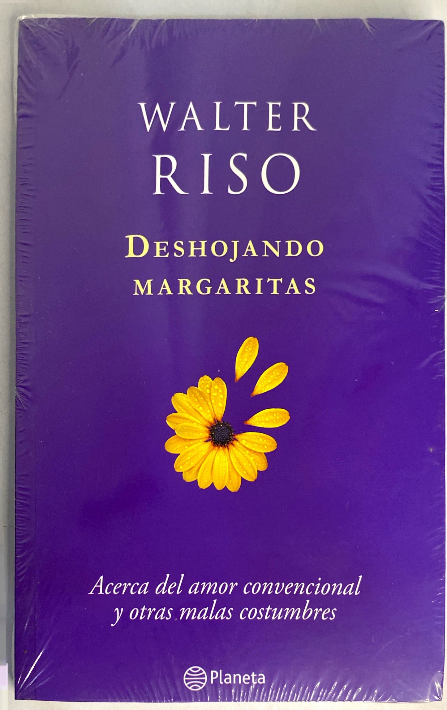 Deshojando margaritas | Walter Riso