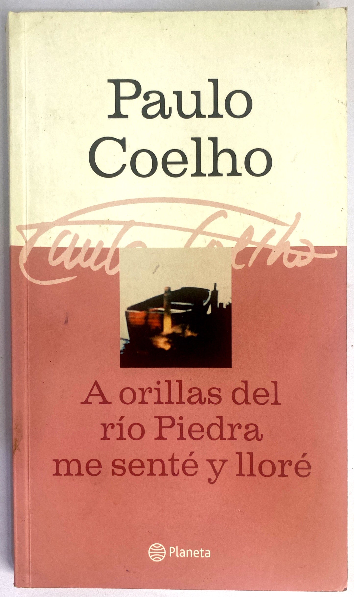 A Orillas del Río piedra me senté y llore | Paulo Coelho