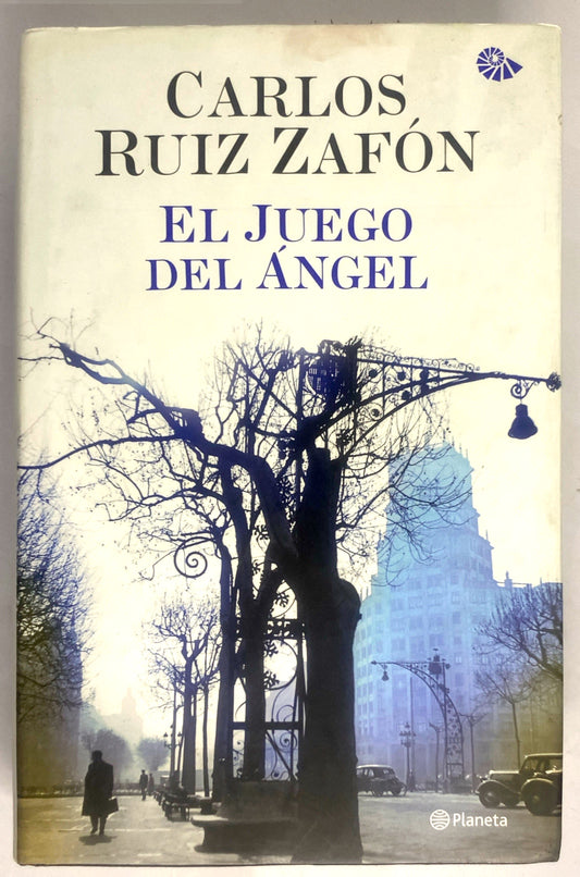 El juego del ángel | Carlos Ruiz Zafón