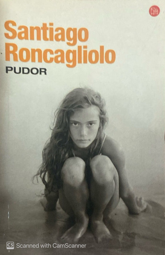 Pudor | Santiago Roncagliolo