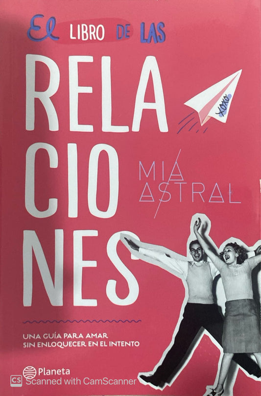 El libro de las relaciones | Mia Astral