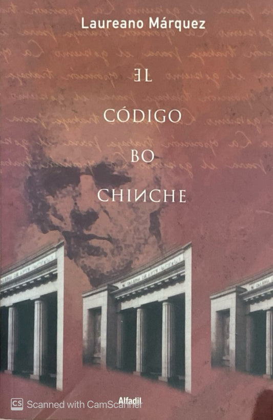 El código bochinche | Laureno Marquez