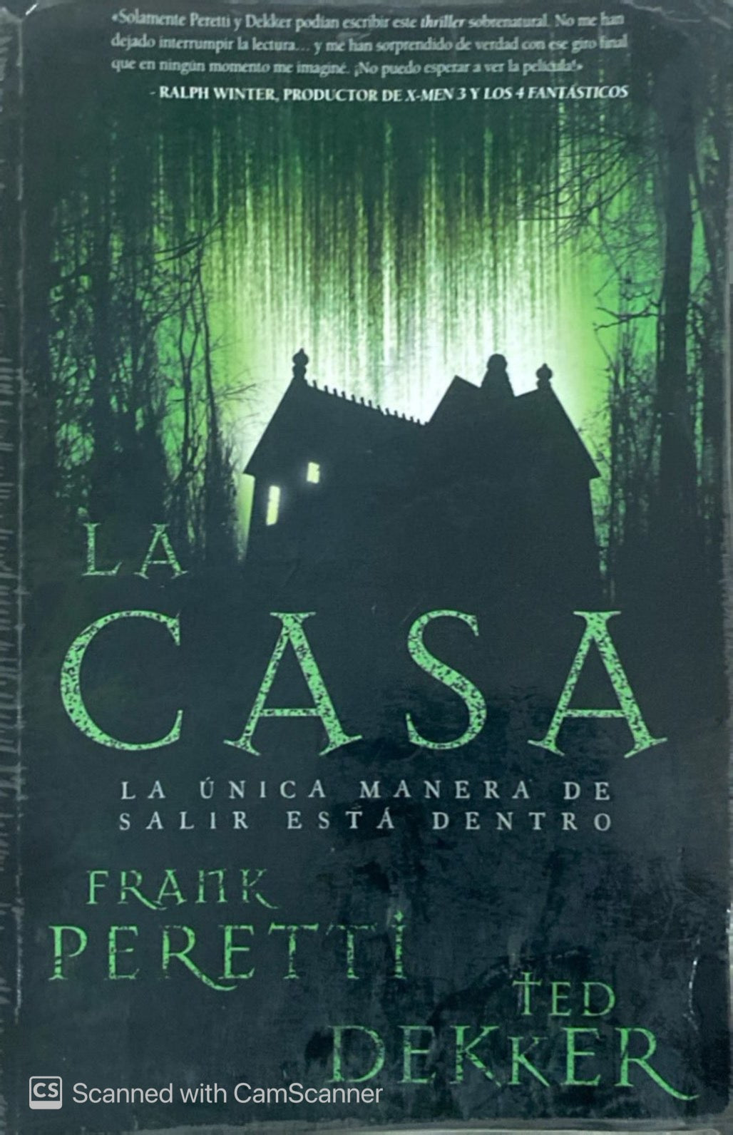 La casa | Frank Peretti y Ted Dekker
