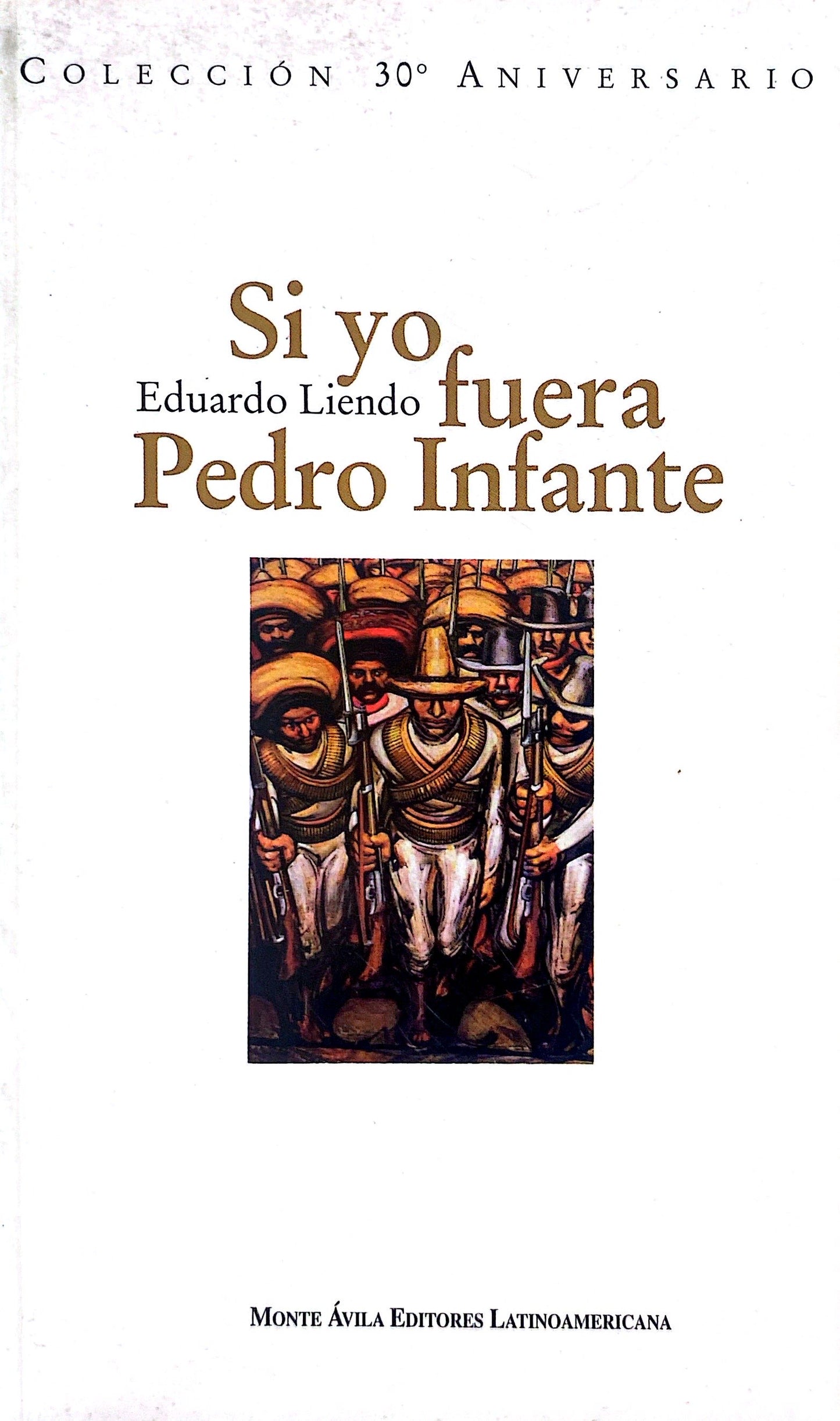 Si yo fuera pedro infante | Eduardo Liendo