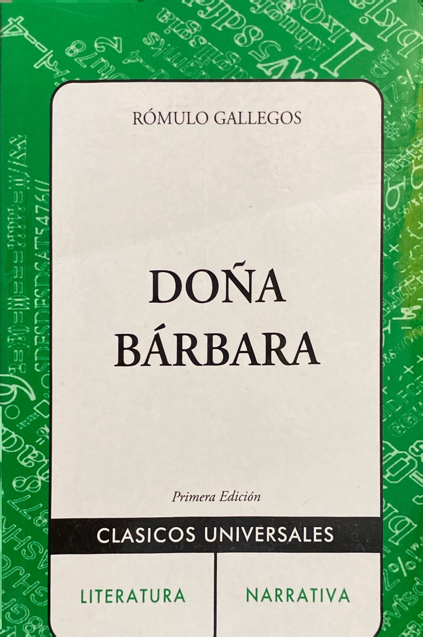 Doña Barbara | Rómulo Gallegos