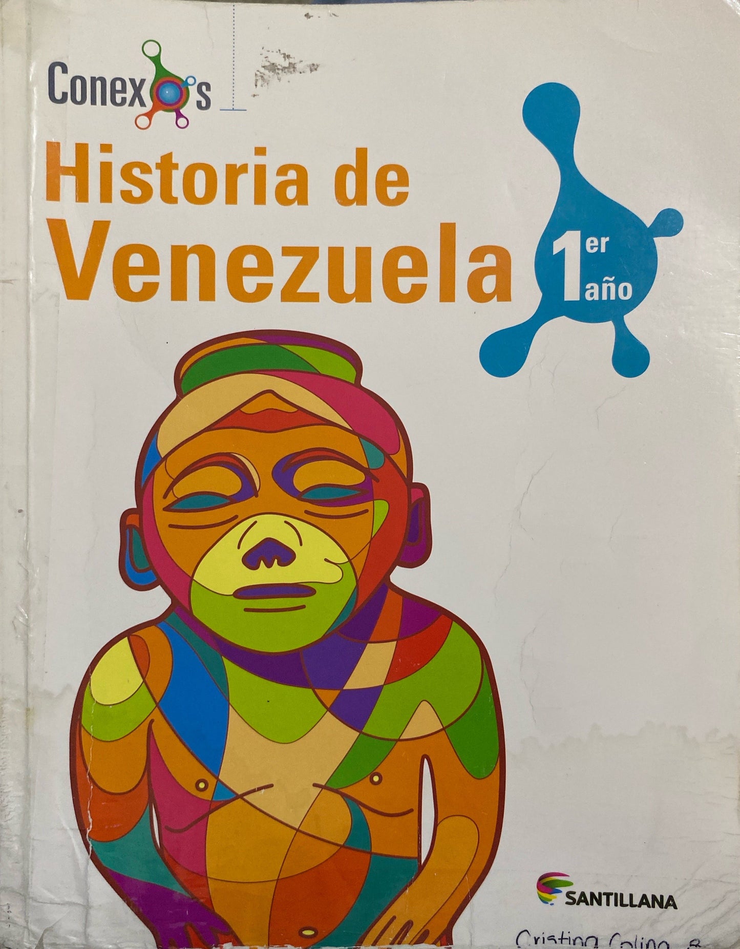 Historia de Venezuela 1er Año Conexos