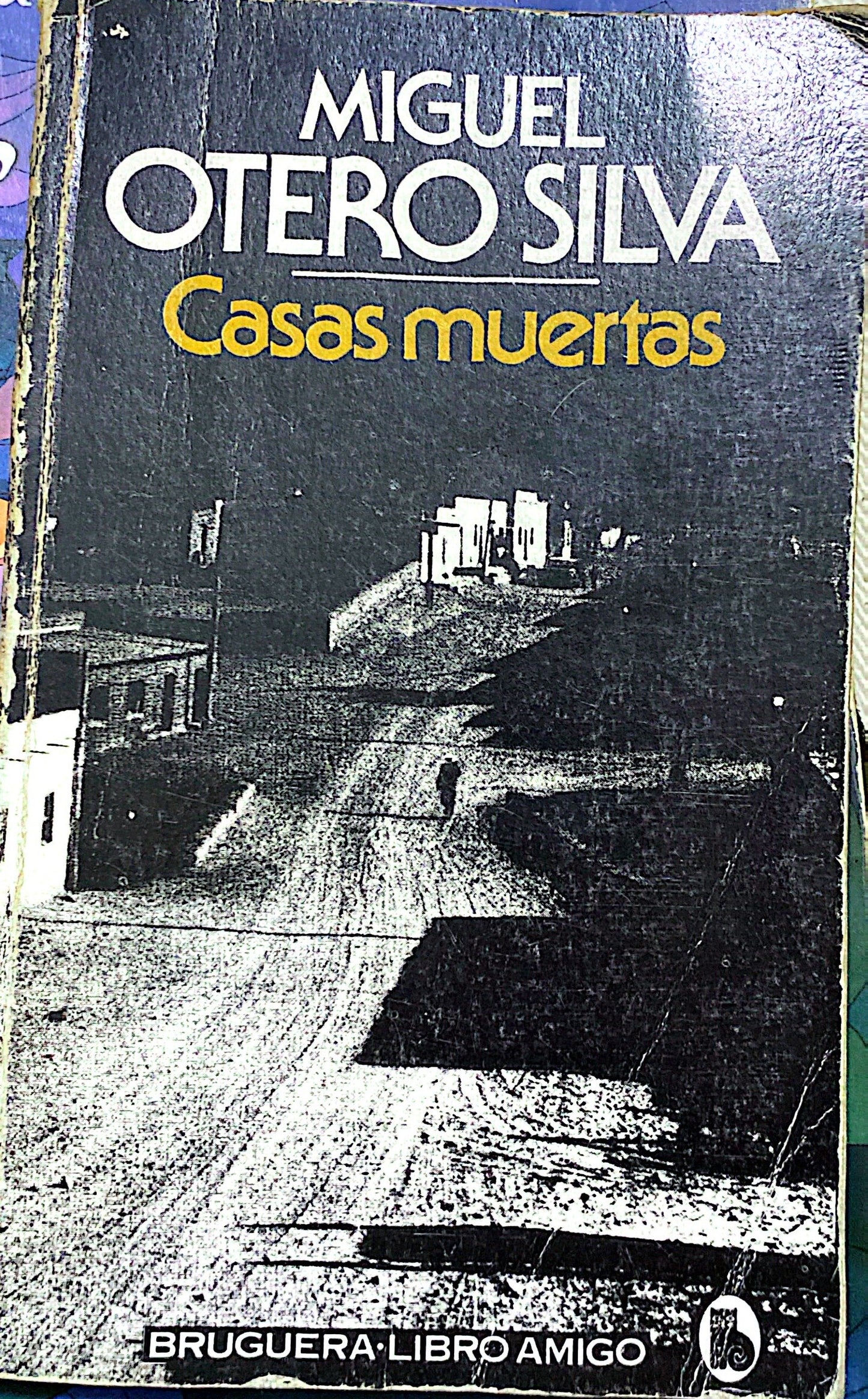 Casas muertas | Miguel Otero Silva