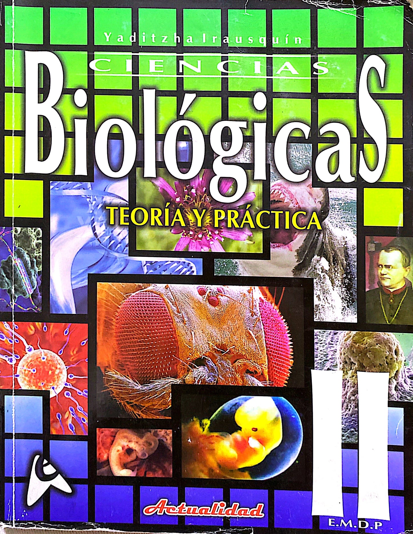 Ciencias biológicas (teoría y práctica) 2 Actualidad