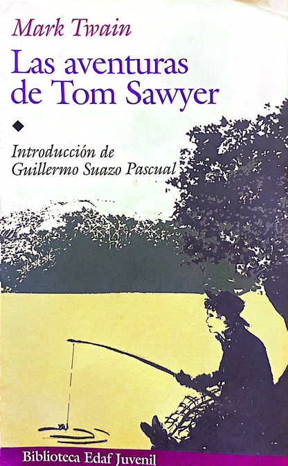 Las aventuras de Tom Sawyer | Mark Twain