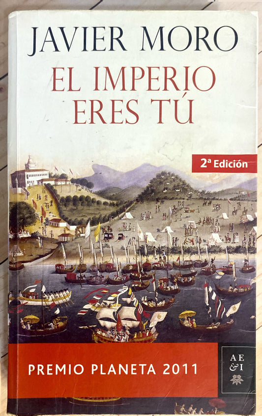 El imperio eres tú | Javier Moro