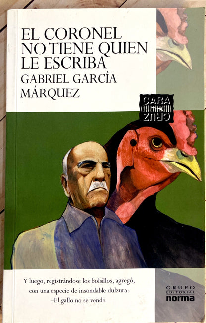 El Coronel no tiene quien le escriba | Gabriel García Marquez