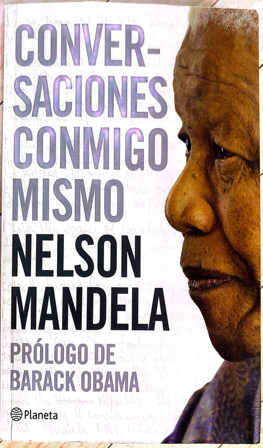 Conversaciones conmigo mismo Nelson Mandela