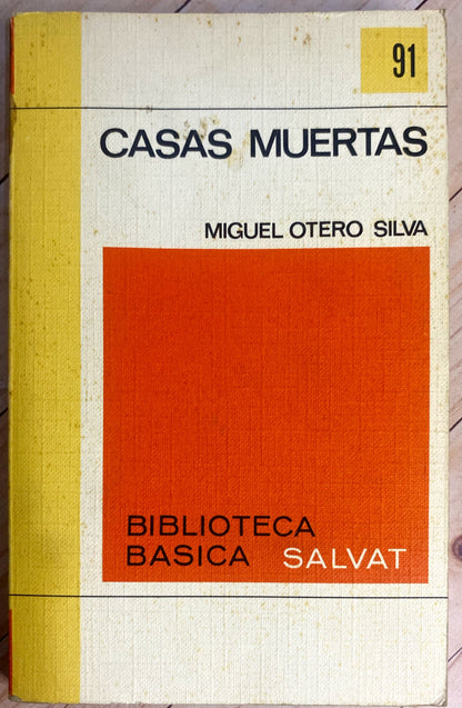 Casas muertas | Miguel Otero Silva