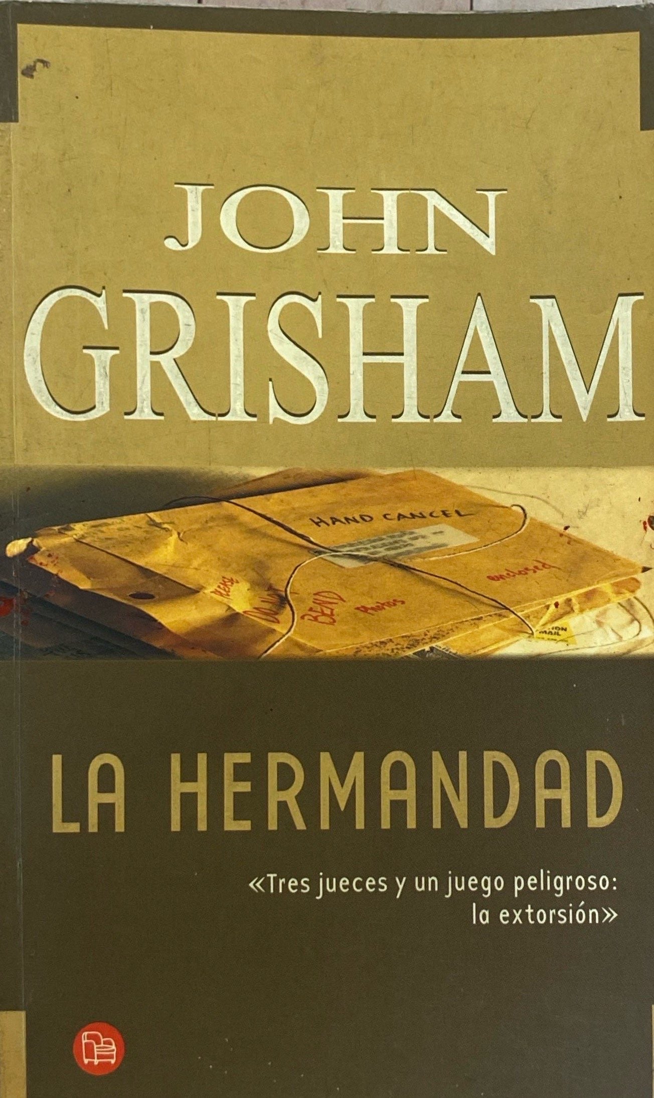 La hermandad | John Grisham