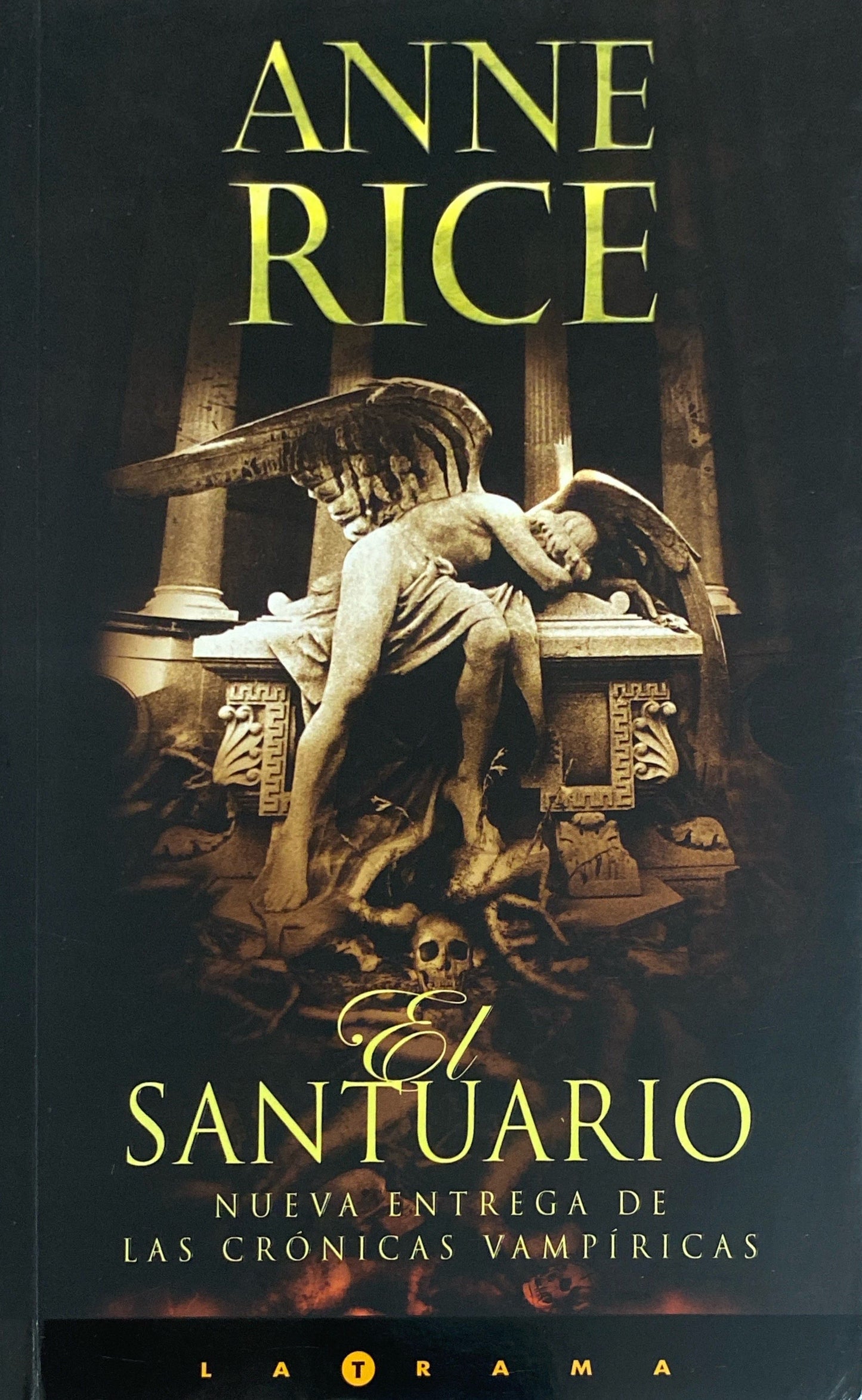 Crónicas vampíricas 9: El Santuario | Anne Rice