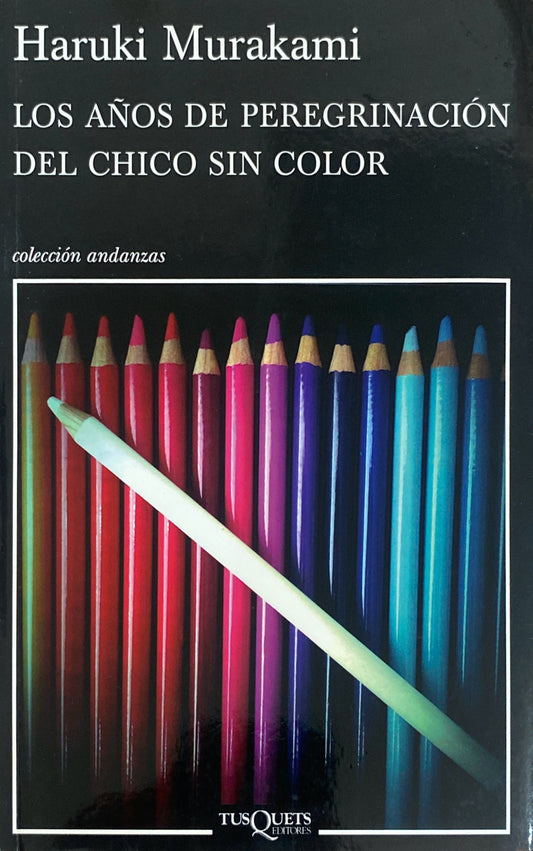 Los años de peregrinación del chico sin color | Haruki Murakami