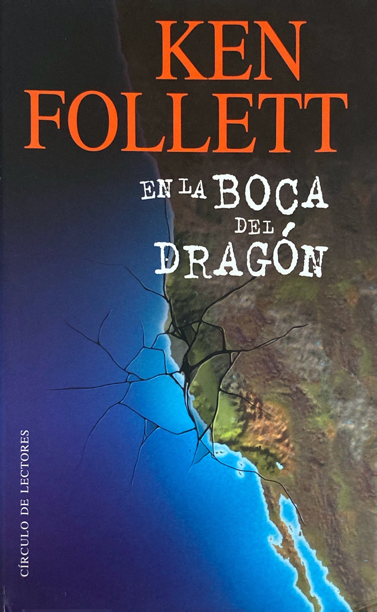 En la boca del dragón | Ken Follet