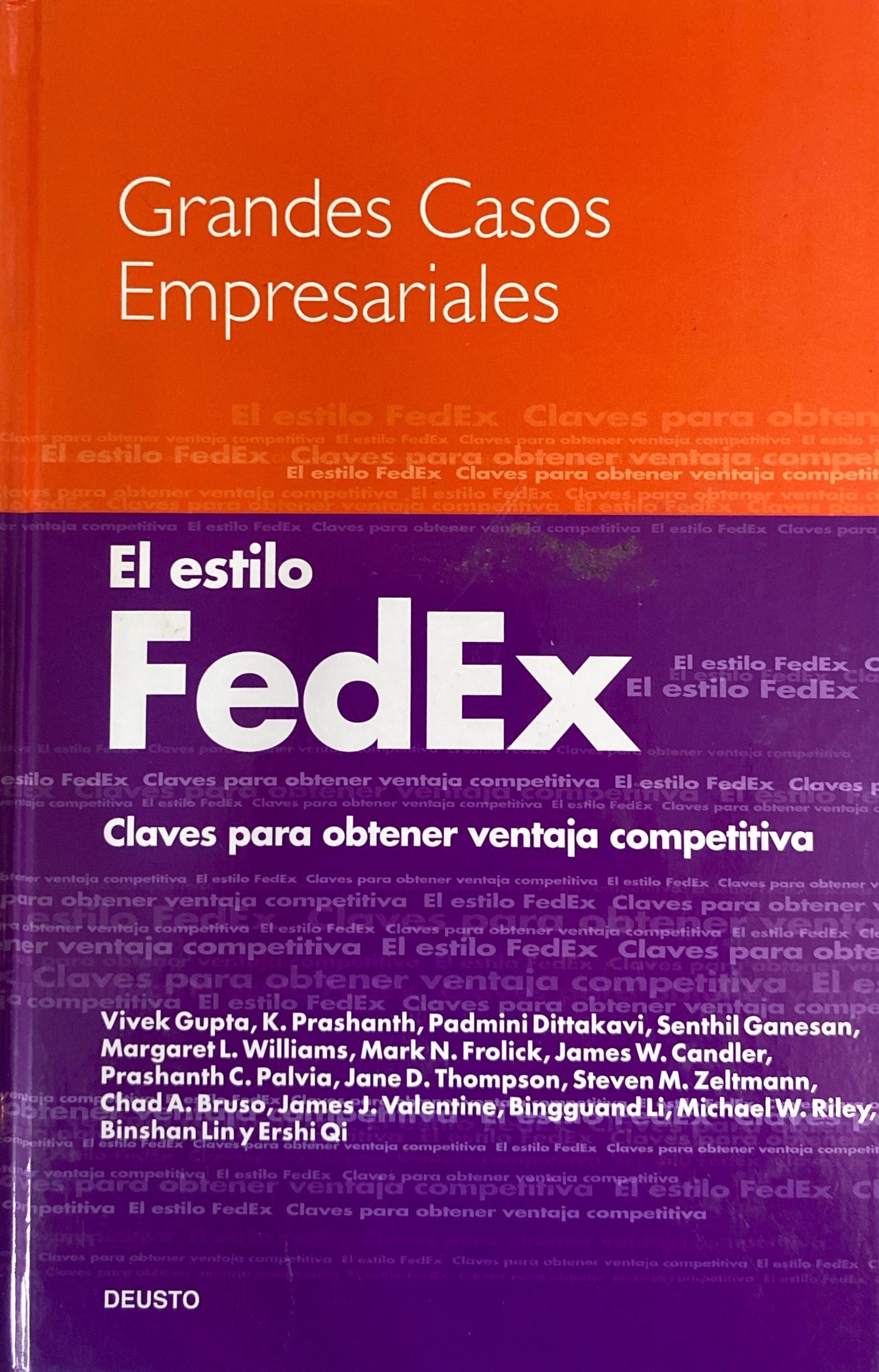 Grandes Casos Empresariales el estilo FedEx