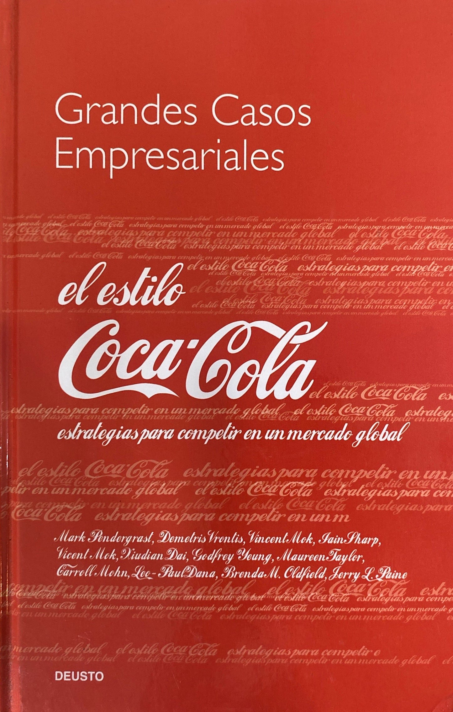 Grandes Casos Empresariales el estilo Coca-Cola