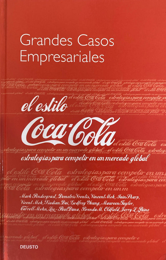 Grandes Casos Empresariales el estilo Coca-Cola