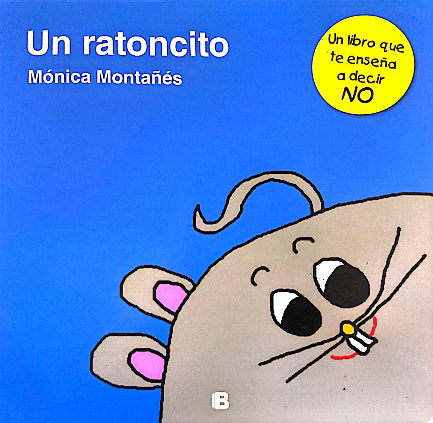 Un ratoncito | Mónica Montañes