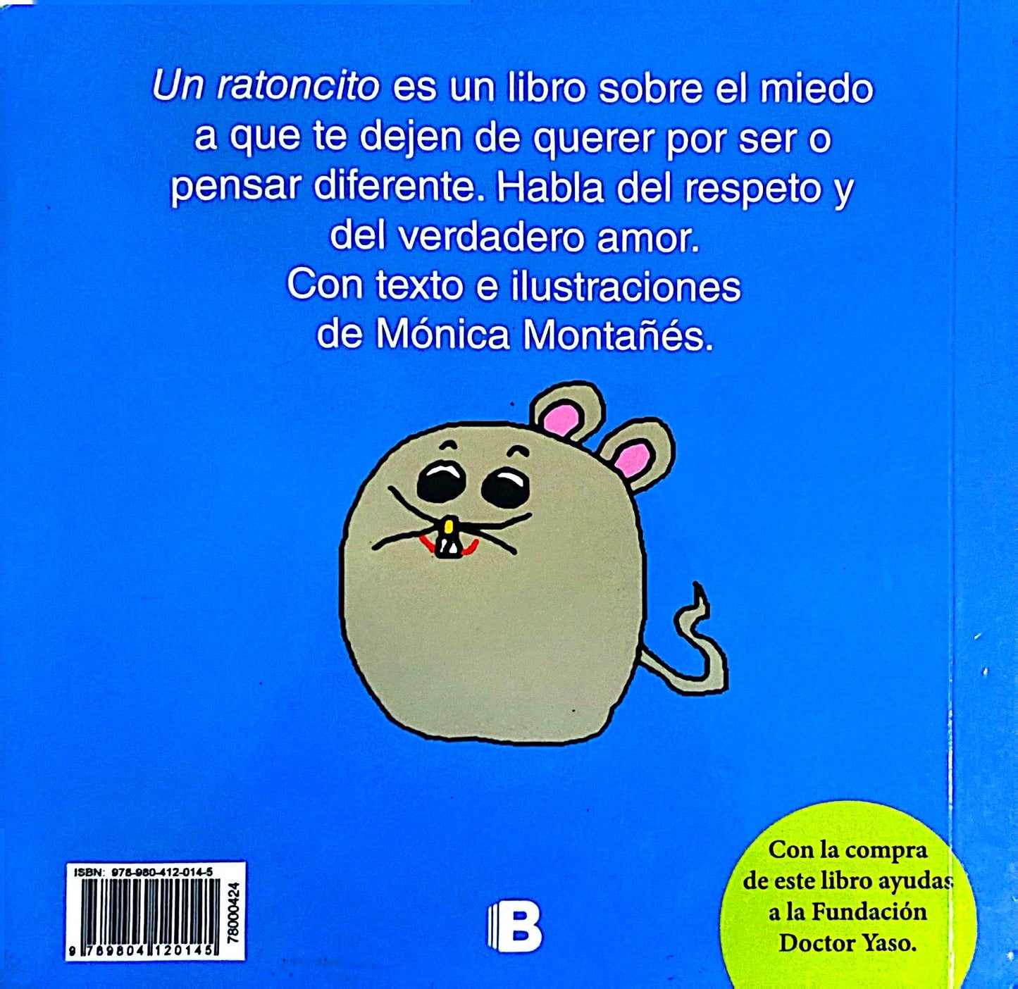 Un ratoncito | Mónica Montañes