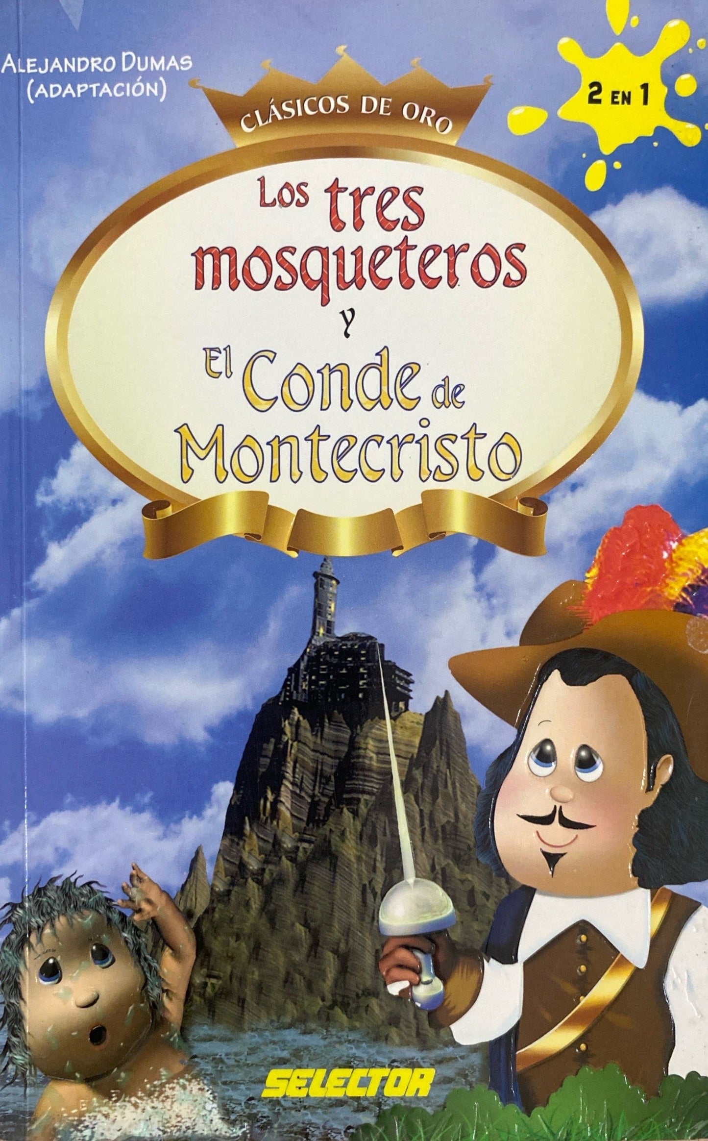 Los tres mosqueteros y el conde de montecristo