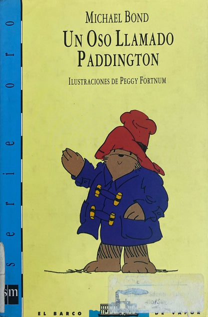 Un oso llamado paddington | Michael Bond