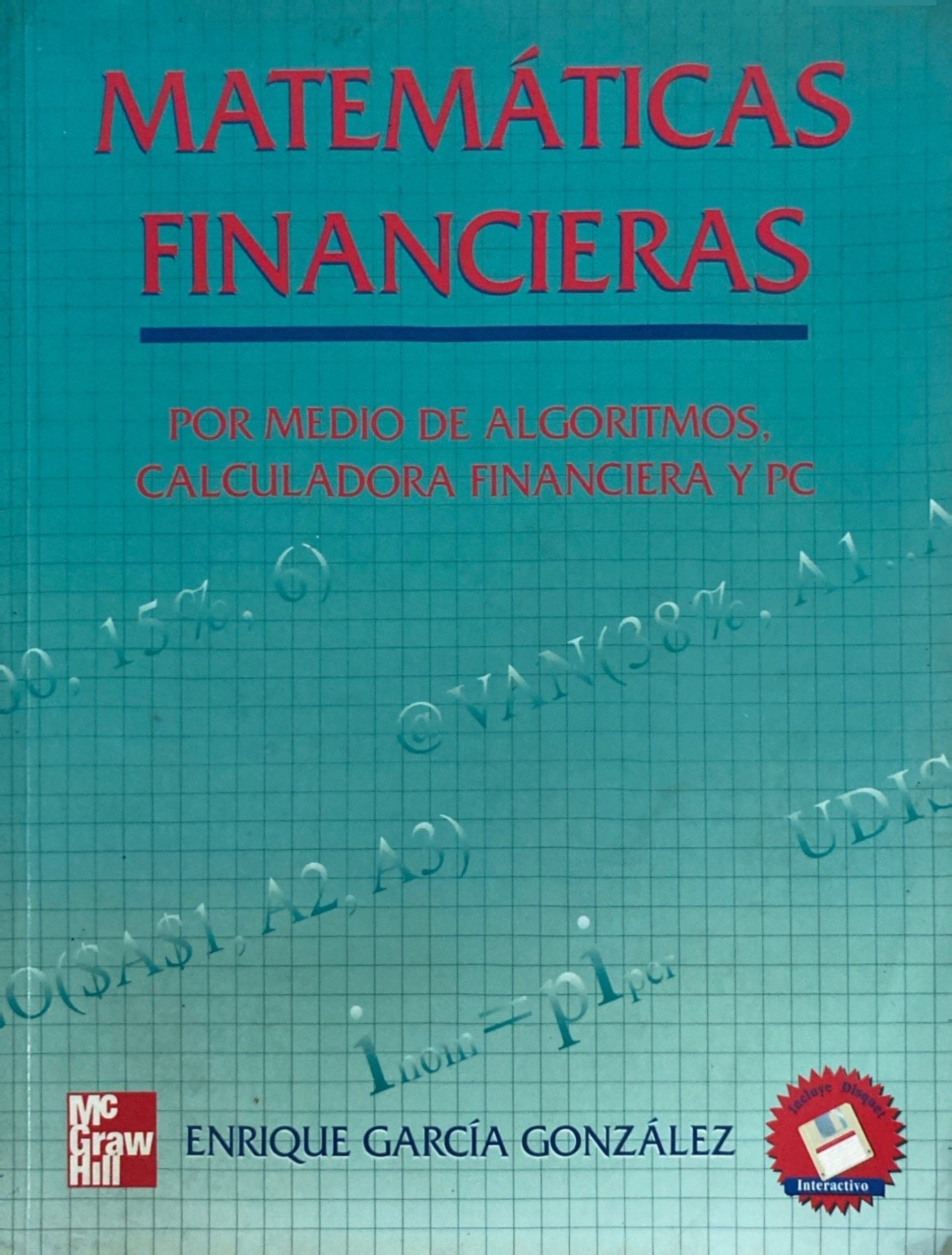 Matemáticas Financieras | Enrique García González