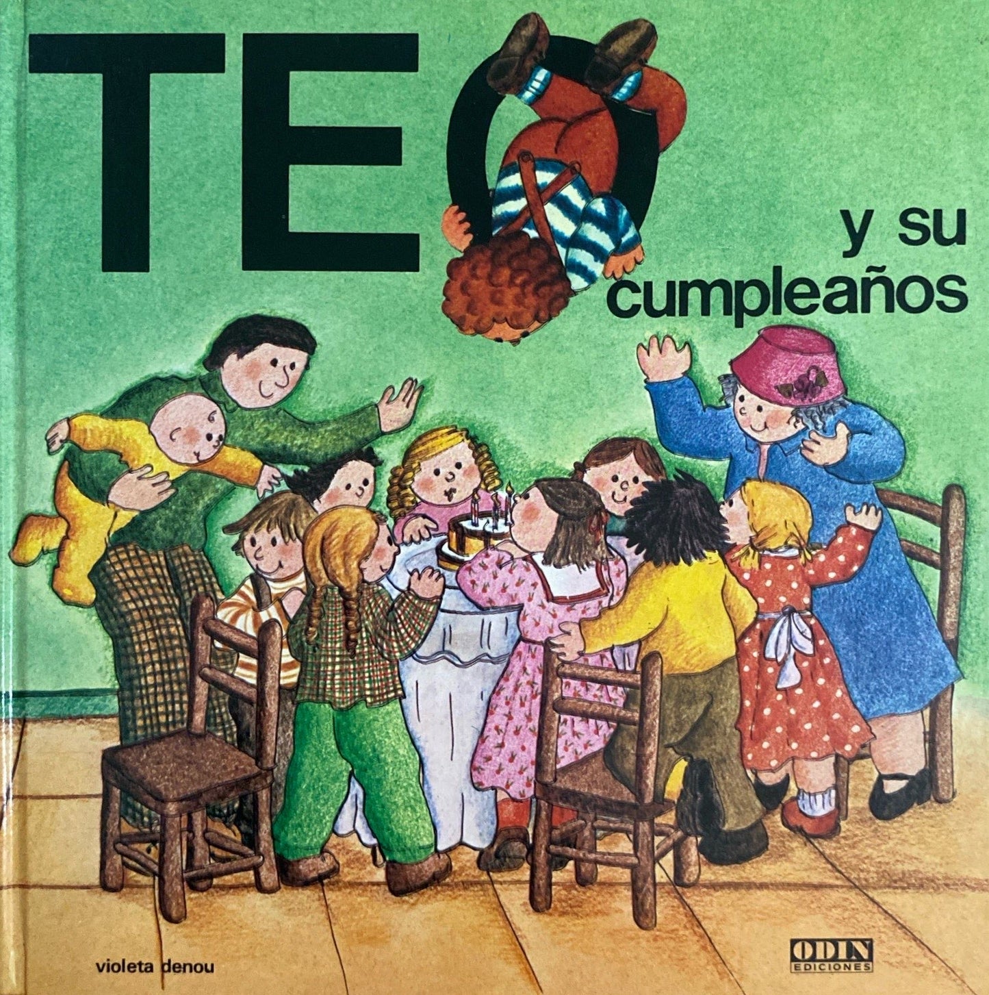 Teo y su cumpleaños | Violeta Denou