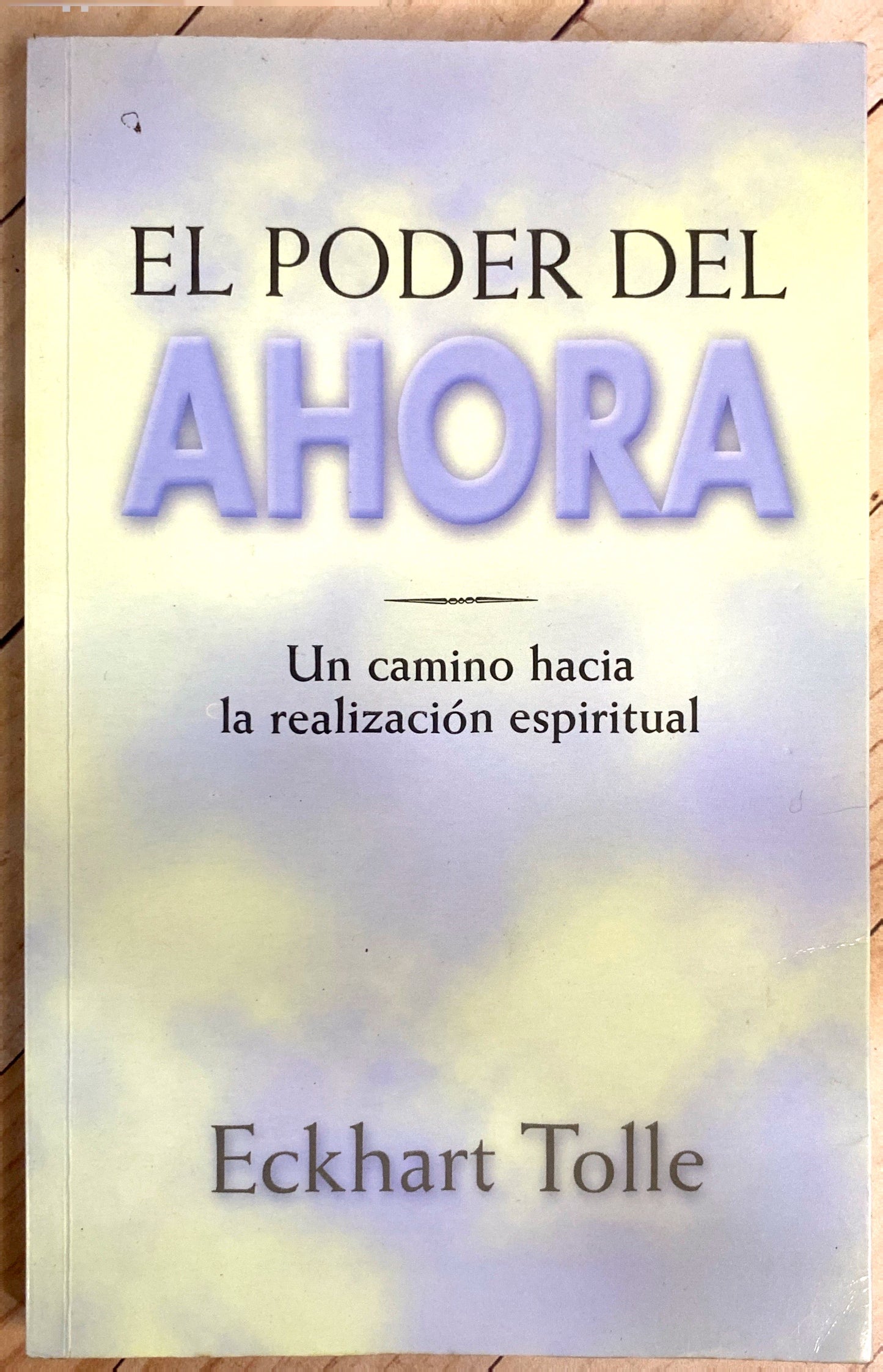 El poder del ahora | Eckhart Tolle