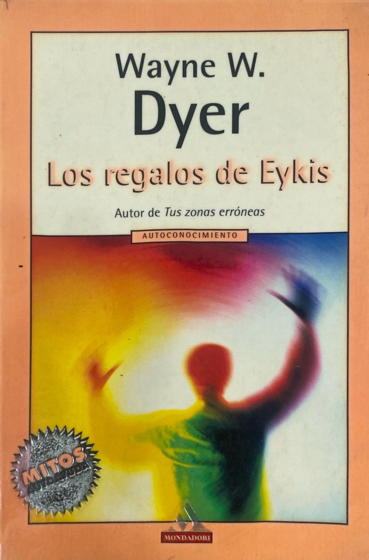 Los regalos de eykis | Wayne Dyer