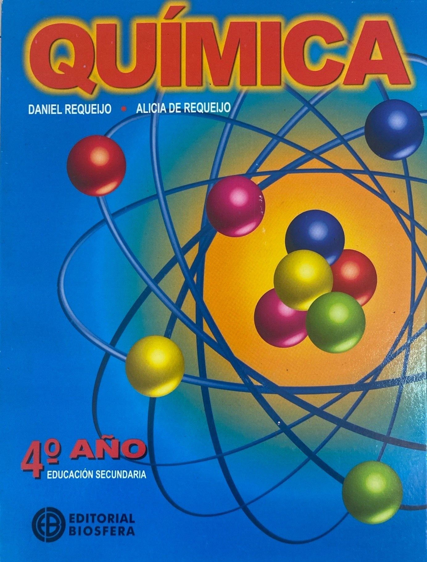 Química 4to año Editorial Biosfera