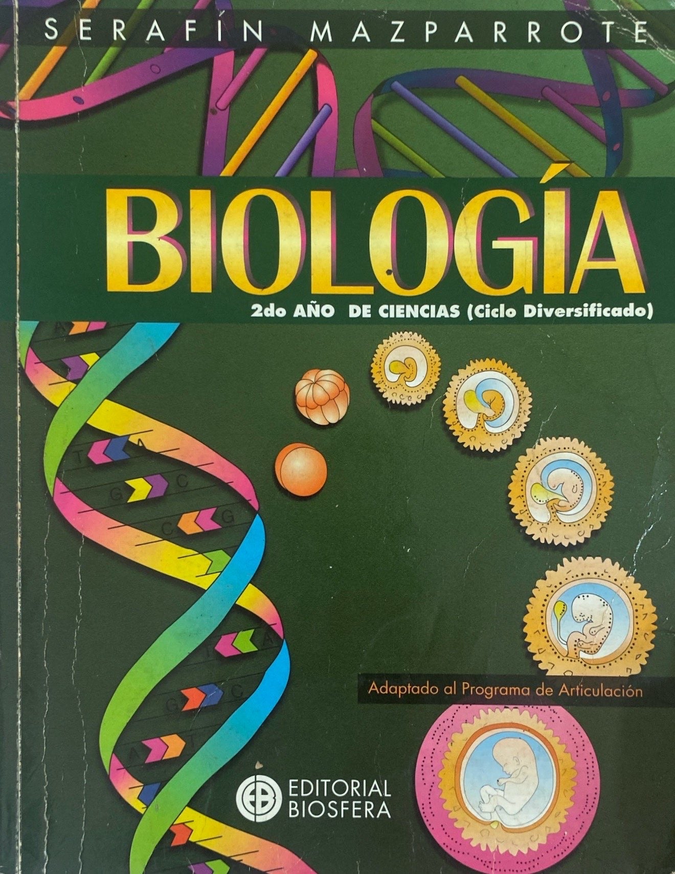 Biología 5to Año Serafín Mazparrote