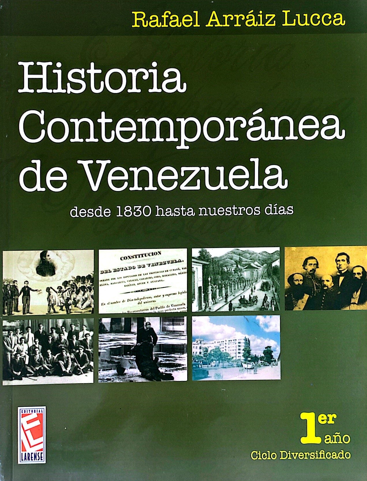 Historia Contemporánea de Venezuela 4to año