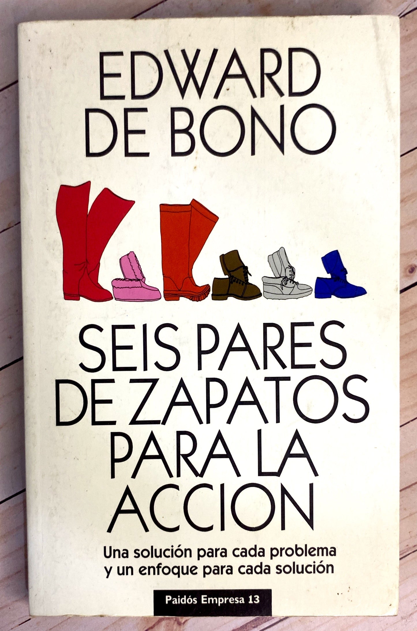 Seis pares de zapatos para la acción | Edward de bono