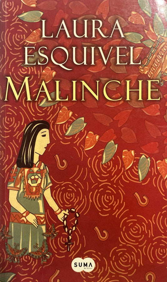 Malinche | Laura Esquivel
