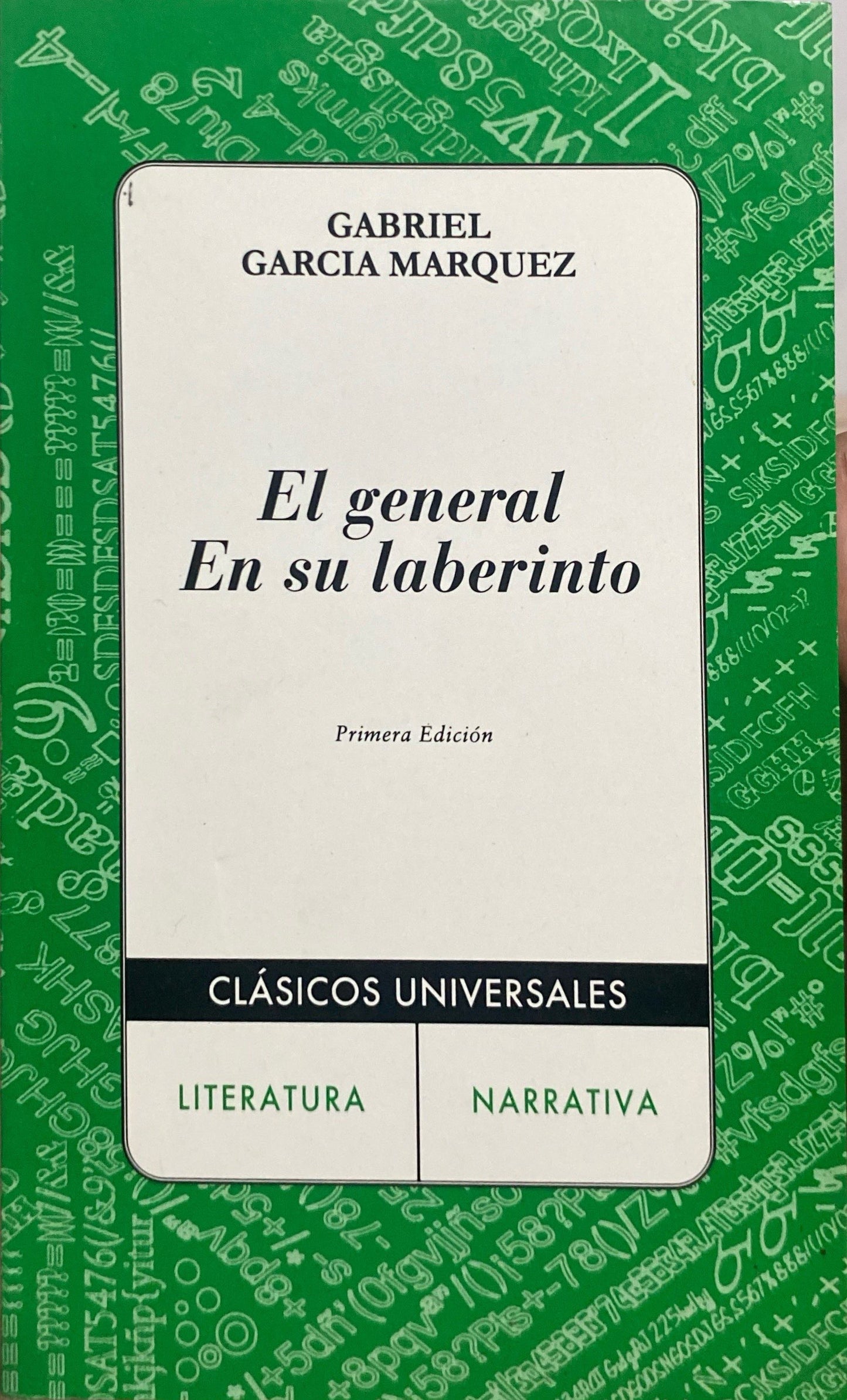 El general en su laberinto | Gabriel García Márquez