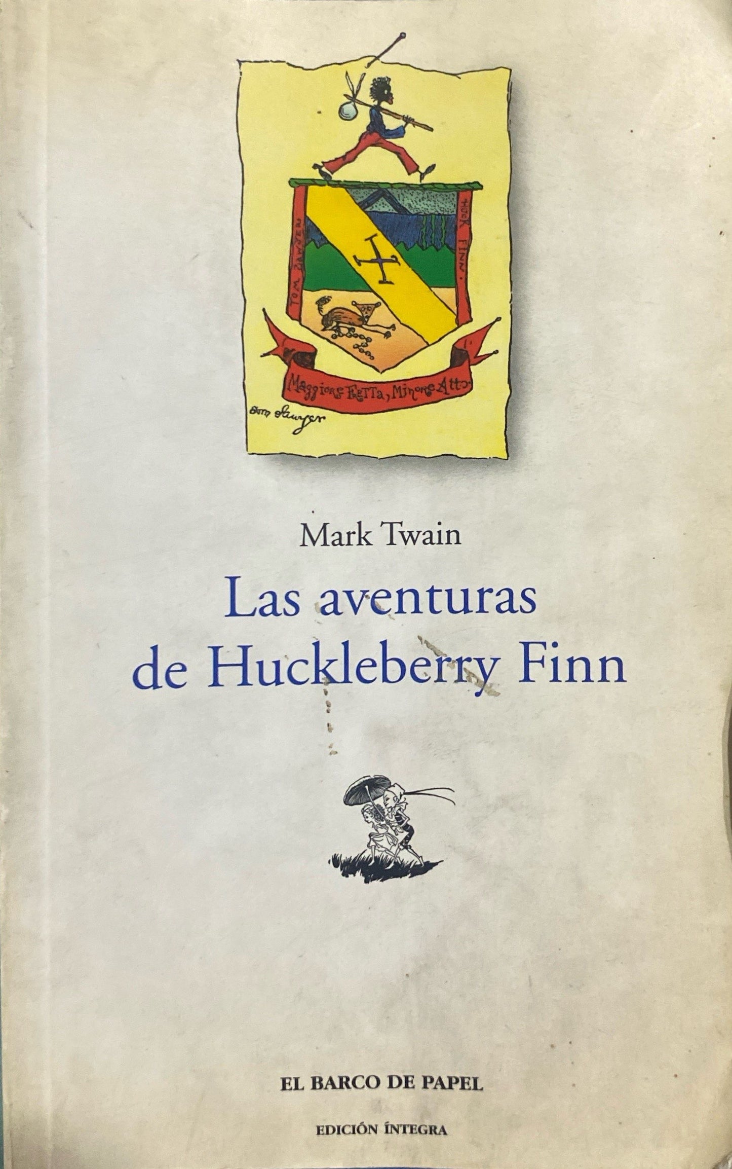 Las aventuras de Huckleberry Finn | Mark Twain