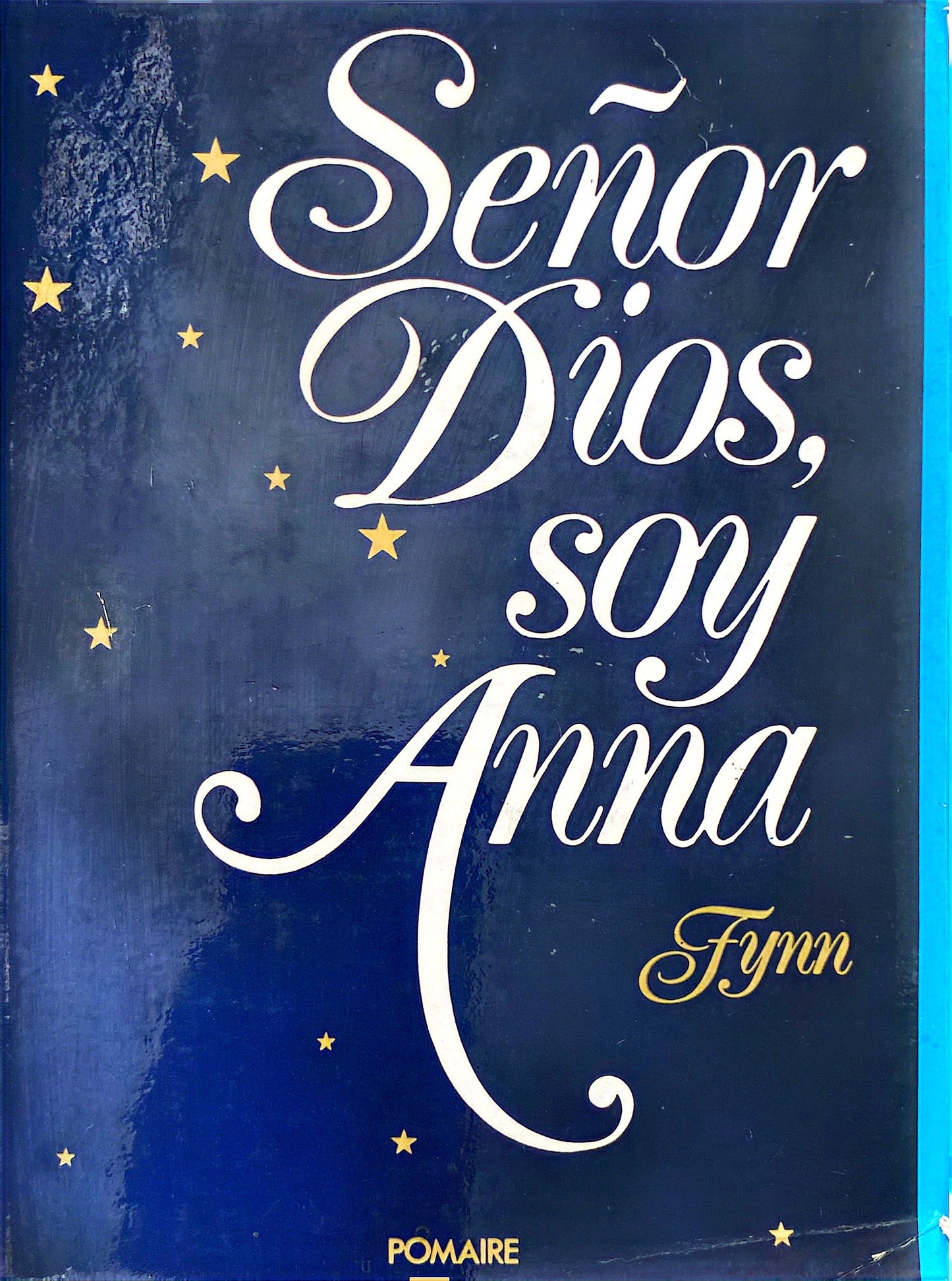 Señor dios soy Anna | Fynn