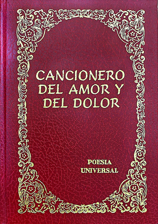 Cancionero del amor y del dolor